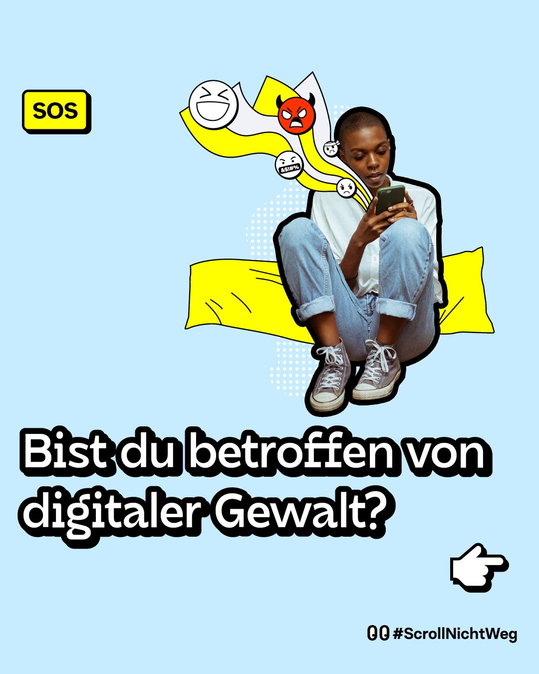 Beispiel Post auf Instagram in der Kategorie "SOS Hilfe für Betroffene". Zu sehen ist die Titelfolie auf der im Hintergrund eine junge Frau zu sehen ist, die auf ihr Handy blickt. Zu lesen ist: Bist du betroffen von digitaler Gewalt? 